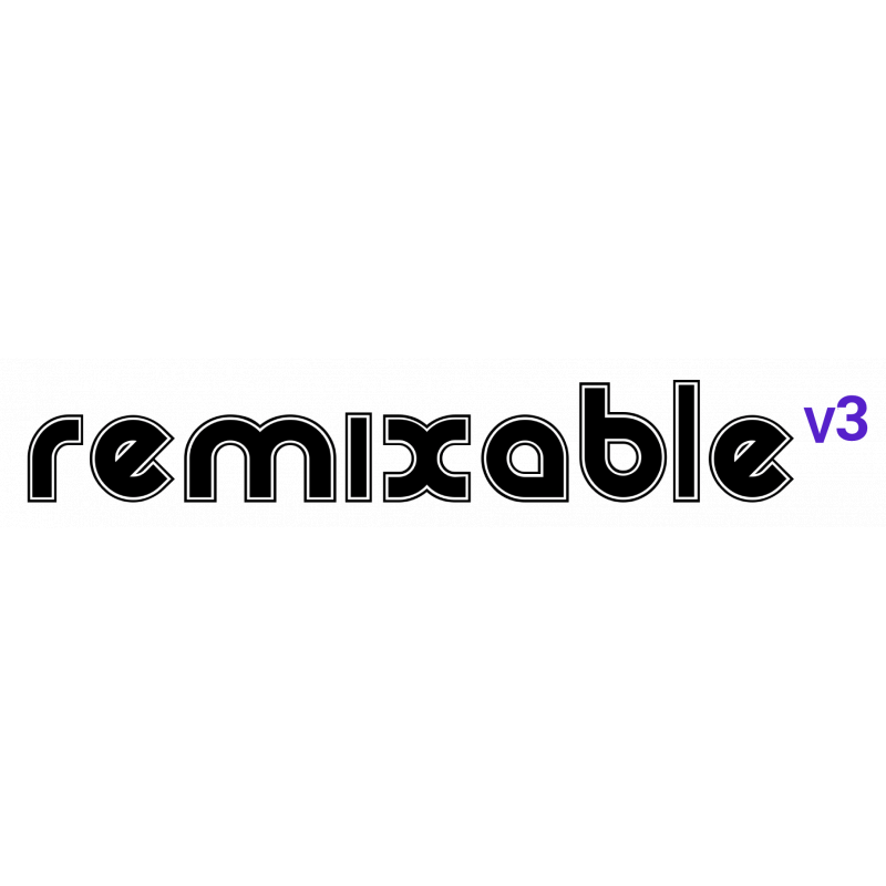 Remixable - Founder Edition
